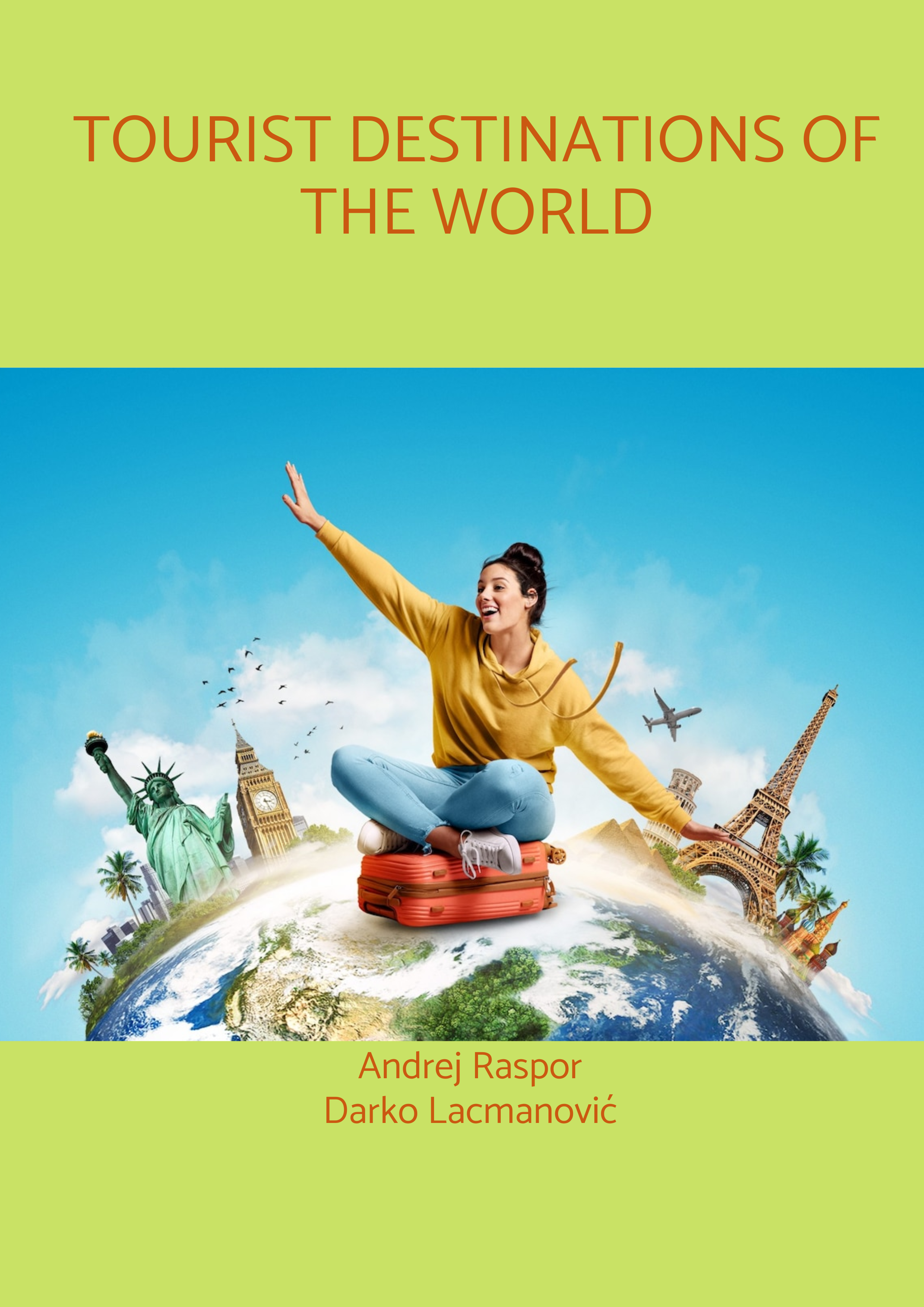 Tourist destinations of the world